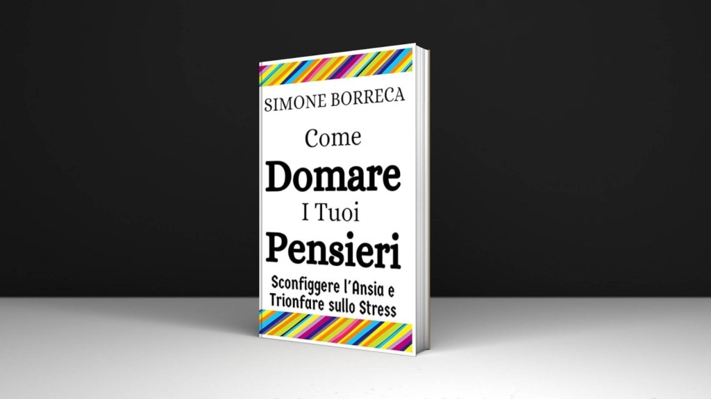Come Migliorare i Propri&nbsp;Pensieri?