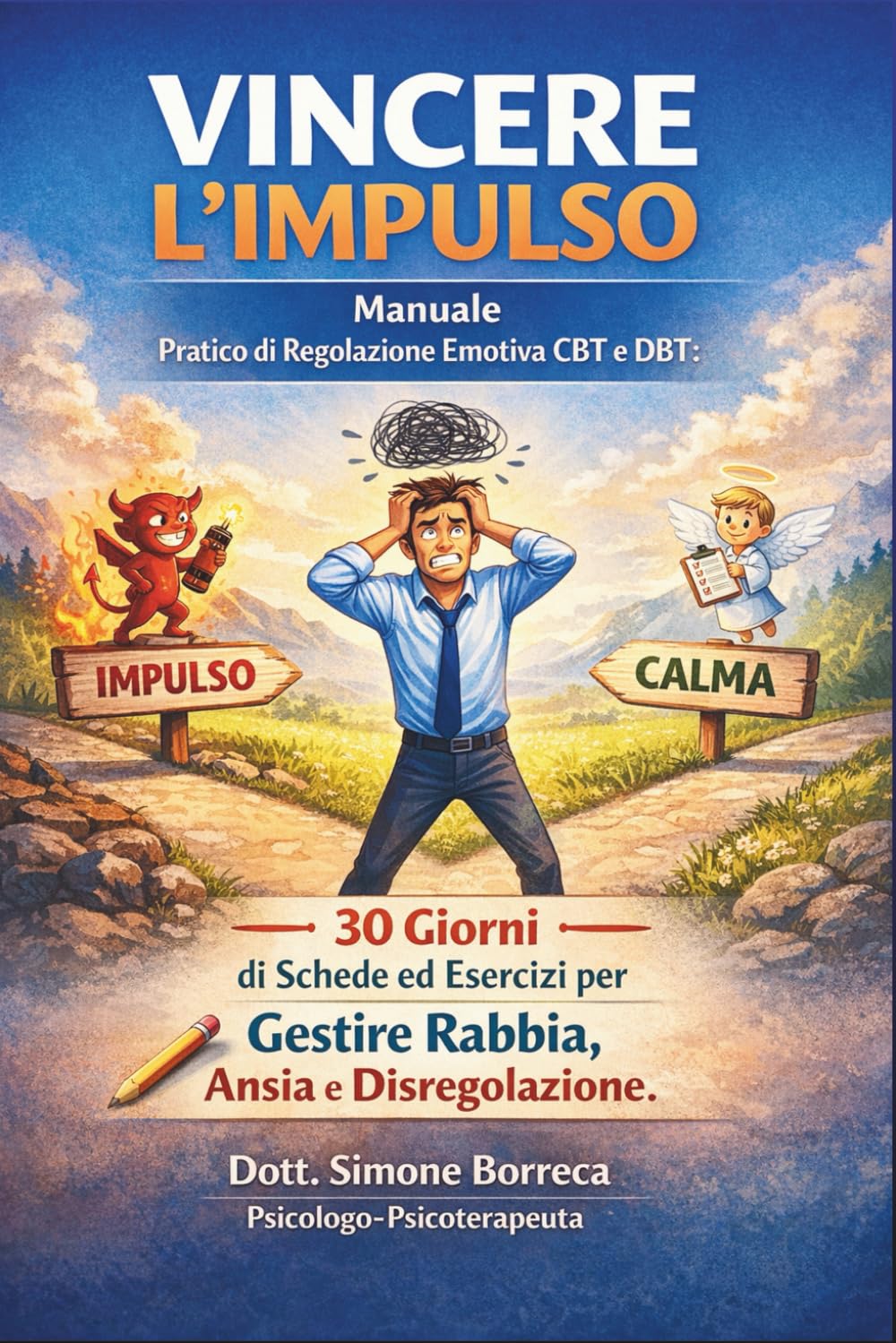 Esercizi pratici per l'ansia - Dott. Simone Borreca Psicologo Civitavecchia